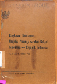 Ringkasan Ketetapan MPRS RI No. I dan II/MPRS/1960