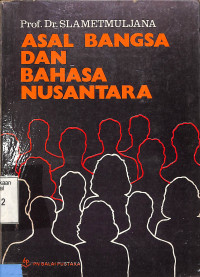 Asal Bangsa dan Bahasa Nusantara