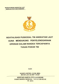 Revitalisasi puskodal TNI Angkatan Laut guna mendukung penyelenggaraan operasi dalam rangka tercapainya tugas pokok TNI