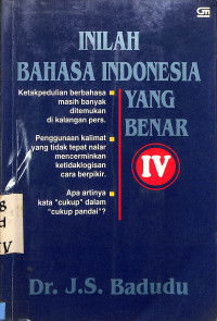 Inilah Bahasa Indonesia yang Benar. Jilid IV