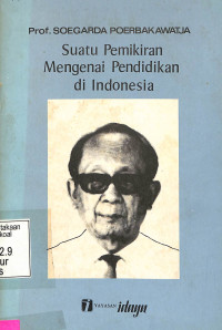 Suatu Pemikiran Mengenai Pendidikan di Indonesia