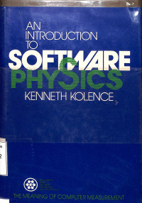 An Introduction To Software Physics