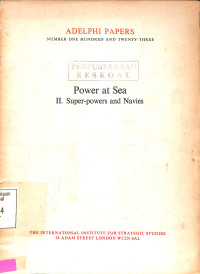 Power At Sea II. Super Power and Navies