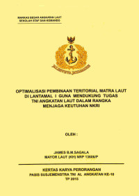 Optimalisasi Pembinaan Teritorial Matra Laut Di Lantamal I Guna Mendukung Tugas Angkatan Laut Dalam Rangka Menjaga Keutahan NKRI