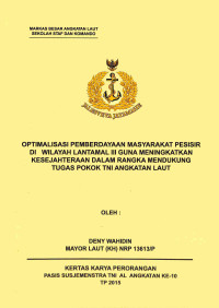 Optimalisasi Pemberdayaan Masyarakat Pesisir Diwilayah Lantamal Iii Guna Meningkatkan Kesejahteraan Dalam Rangka Mendukung Tugas Pokok TNI Angkatan Laut