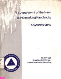 The Departement of the Navy Benchmarking Handbook: a Systems View