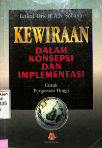 Kewiraan dalam konsepsi dan implementasi untuk perguruan tinggi