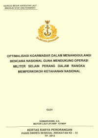 Optimalisasi Koarmabar Dalam Menanggulangi Bencana Nasional Guna Mendukung Operaso Militer Selain Perang Dalam Rangka Memperkokoh Ketahanan Nasional