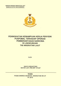 Peningkatan kemampuan kerja penyidik Puspomal terhadap operasi pemberantasan narkoba di lingkungan TNI Angkatan Laut