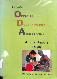 Japans Official Development Assistence Annual Report 1998