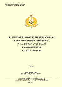 Optimalisasi Pangkalan Tni Angkatan Laut Ranai Guna Mendukung Operasi Tni Angkatan Laut Dalam Rangka Menjaga Kedaulatan Nkri