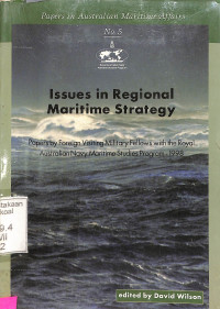 ISSUES IN REGIONAL MARITIME STRATEGY