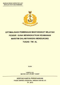 Optimalisasi Pembinaan Masyarakat Wilayah Pesisir Guna Meningkatkan Keamanan Maritim Dalam Rangka Mendukung Tugas TNI AL