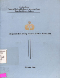 RINGKASAN HASIL SIDANG TAHUNAN MPR RI TAHUN 2000