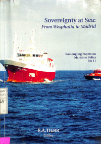 Soveregnty at sea: from wesphalia to Madrid