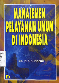 Manajemen Pelayanan Umum di Indonesia