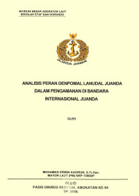 Analisis Denpomal Lanudal Juanda dalam pengamanan di Bandara Internasional Juanda