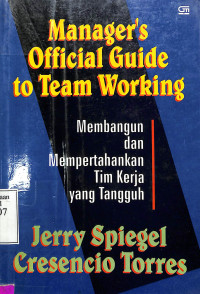 MANAGERS OFFICIAL GUIDE TO TEAM WORKING