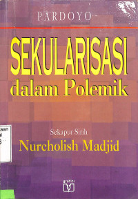 Sekularisasi Dalam Polemik