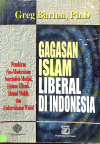 Gagasan Islam Liberal Di Indonesia. Pemikiran Neo-Modernisme