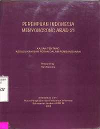 PEREMPUAN INDONESIA MENYONGSONG ABAD 21