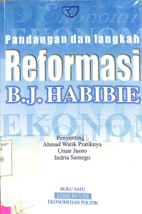 Pandangan dan langkah reformasi BJ Habibie