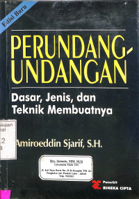 PERUNDANG-UNDANG DASAR, JENIS DAN TEKNIK MEMBUATNYA