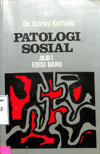 Patologi Sosial. Jilid 1