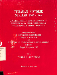 Tinjauan Historik Sekitar 1942-1945