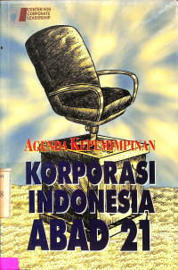 AGENDA KEPEMIMPINAN KORPORASI INDONESIA ABAD 21