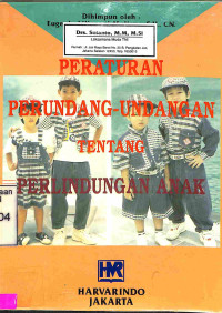 Peraturan Perundang-Undangan tentang Perlindungan Anak