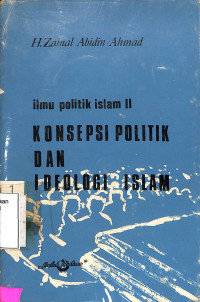 Ilmu Politik Islam II Konsepsi Politik dan Ideologi Islam