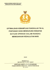 Optimalisasi kemampuan pangkalan TNI AL Pontianak guna mendukung kesiapan satuan operasi dalam rangka menegakkan kedaulatan NKRI