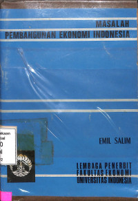 MASALAH PEMBANGUNAN EKONOMI INDONESIA