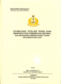 Optimalisasi intelijen teknik guna meningkatkan kemampuan Dispamal dalam rangka mendukung tugas TNI Angktan Laut