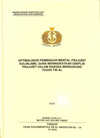 Optimalisasi pembinaan mental prajurit Kolinlamil guna meningkatkan disiplin prajurit dalam rangka mendukung tugas TNI AL