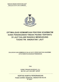 Optimalisasi kemampuan penyidik Koarmatim guna penanganan tindak pidana tertentu di laut dalam rangka mendukung tugas TNI Angkatan Laut