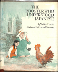 the rooster who understoot japanese