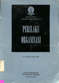 Buku Materi Pokok Perilaku Organisasi