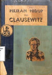 PIKIRAN HIDUP DARI CLAUSEWITZ