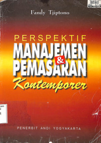 Perspektif Manajemen dan Pemasarana Kontemporer