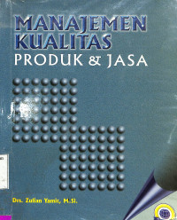 Manajemen Kualitas Produk dan Jasa