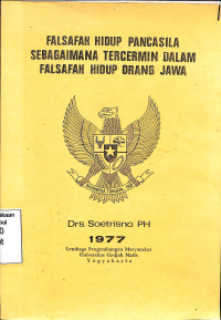 FALSAFAH HIDUP PANCASILA SEBAGAIMANA TERCERMIN DALAM FALSAFAH HIDUP ORANG JAWA