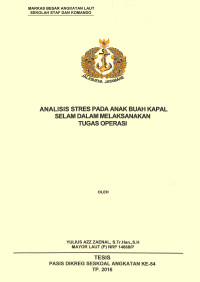 Analisis stres pada anak buah kapal selam dalam melaksanakan tugas operasi