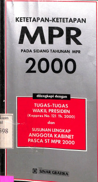 KETETAPAN-KETETAPAN MPR PADA SIDANG TAHUNAN MPR 2000