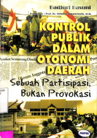 Kontrol Publik Dalam Otonomi Daerah