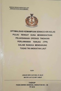 Optimalisasi kemampuan Sewaco KRI kelas Pulau Rengat guna meningkatkan pelaksanaan Operasi Tindakan Perlawanan Ranjau (TPR) dalam rangka mendukung tugas TNI Angkatan Laut