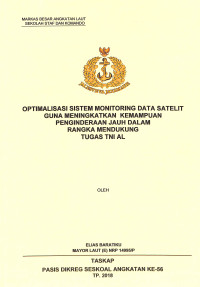 Optimalisasi sistem monitoring data satelit guna meningkatkan kemampuan penginderaan jauh dalam rangka mendukung tugas TNI AL