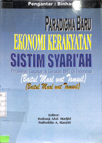 Paradigma Baru Ekonomi Kerakyatan Sistim Syariah