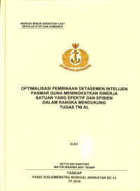 Optimalisasi pembinaan Detasemen Intelijen Pasmar guna meningkatkan kinerja satuan yang efektif dan efisien dalam rangka mendukung tugas TNI AL